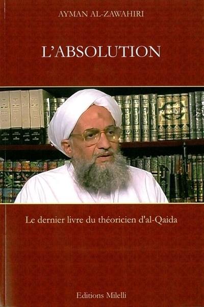 L'absolution des oulémas et des moujahidines de toute accusation d'impuissance et de faiblesse