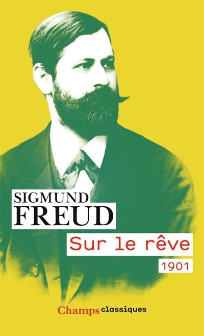 Sur le rêve : 1901