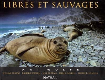 Libres et sauvages