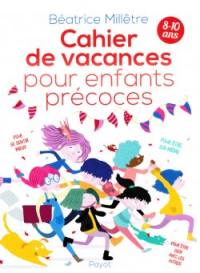 Cahier de vacances pour enfants précoces