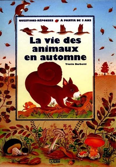 La vie des animaux en automne