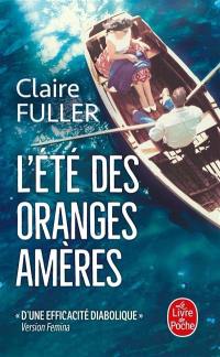 L'été des oranges amères