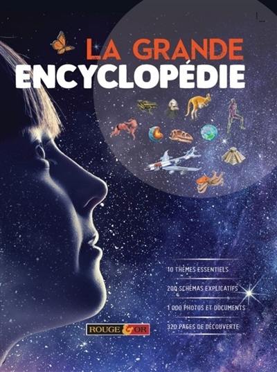 La grande encyclopédie