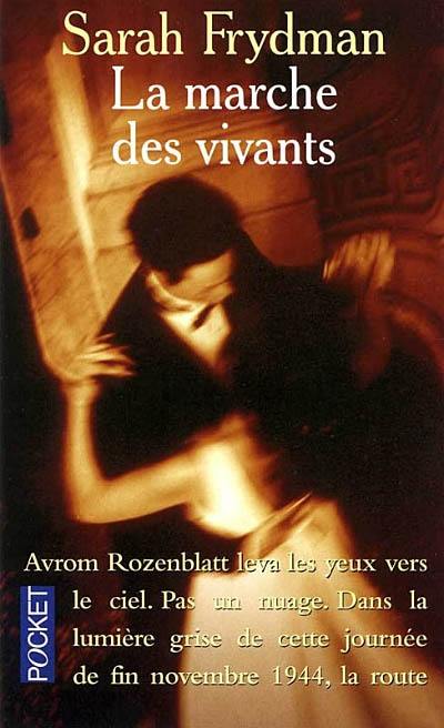 La marche des vivants