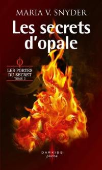 Les secrets d'opale : les portes du secret