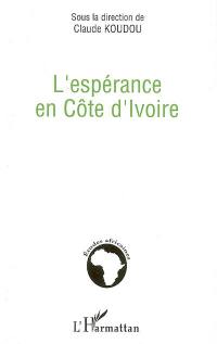 L'espérance en Côte d'Ivoire