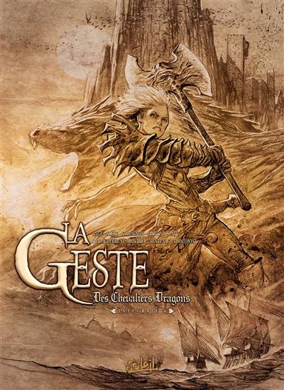 La geste des chevaliers dragons : intégrale. Vol. 6