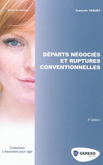 Départs négociés et ruptures conventionnelles