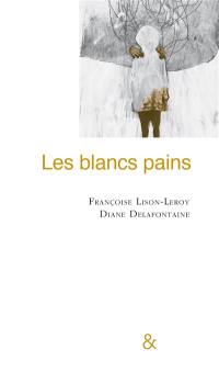 Les blancs pains