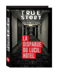 La disparue du Lucil Hotel