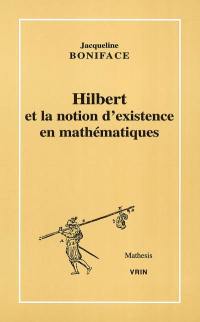 Hilbert et la notion d'existence en mathématiques