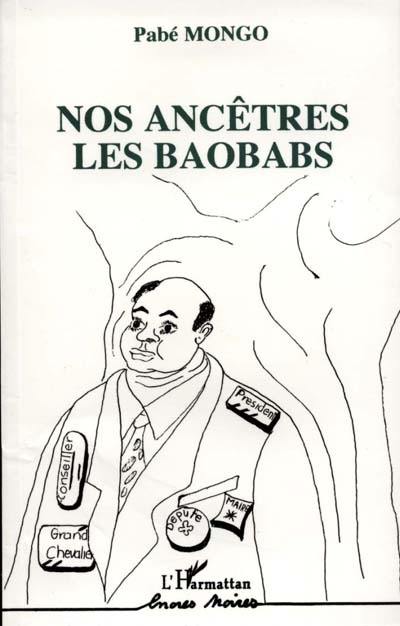 Nos ancêtres les baobabs