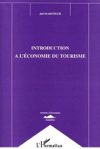 Introduction à l'économie du tourisme