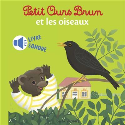 Petit Ours Brun et les oiseaux