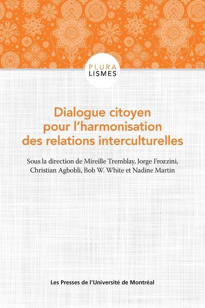 Dialogue citoyen pour l'harmonisation des relations interculturelles