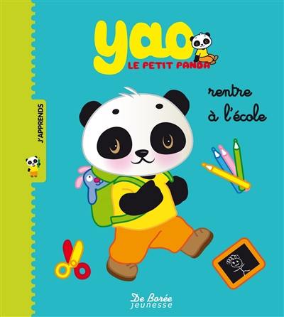 Yao le petit panda rentre à l'école