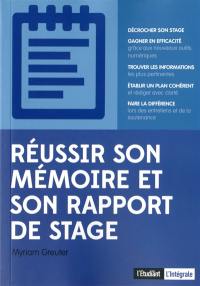 Réussir son mémoire et son rapport de stage