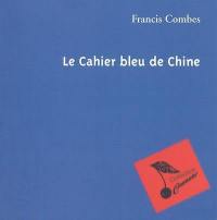 Le cahier bleu de Chine : août 2005