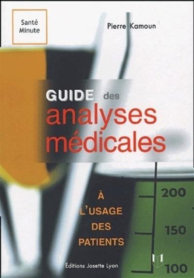 Guide des analyses médicales à l'usage des patients