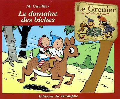 Le grenier de Sylvain et Sylvette. Vol. 2. Le domaine des biches