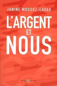 L'argent et nous