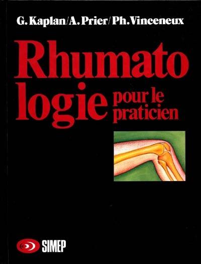 Rhumatologie pour le praticien