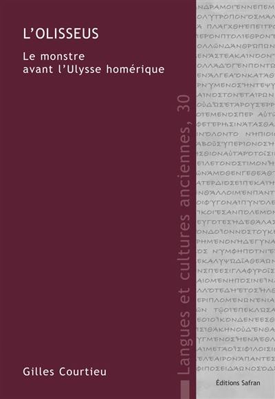 L'Olisseus : le monstre avant l'Ulysse homérique