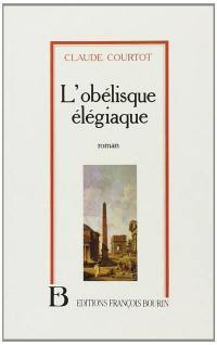 L'Obélisque élégiaque