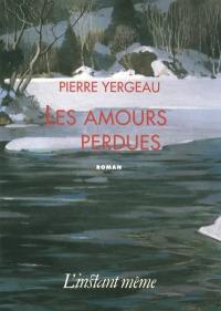 Les amours perdues