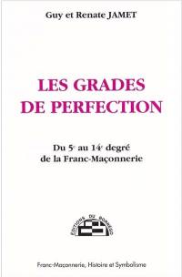 Les grades de perfection