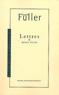 Lettres et autres écrits