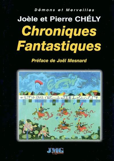 Chroniques fantastiques : découverte initiatique du monde de l'insolite