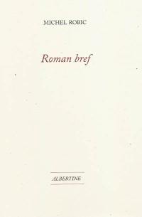 Roman bref