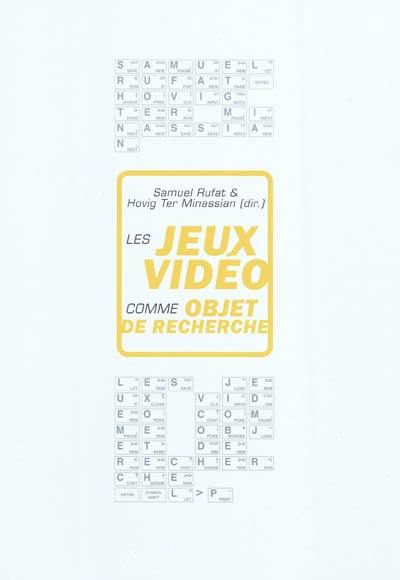 Les jeux vidéo comme objet de recherche