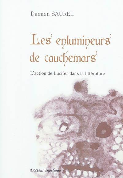 Les enlumineurs de cauchemars : l'action de Lucifer dans la littérature