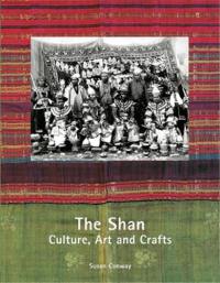 The Shan Culture Art and Crafts