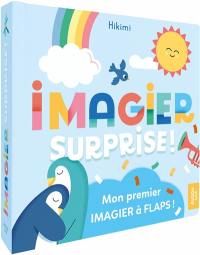 Imagier surprise ! : mon premier imagier à flaps !