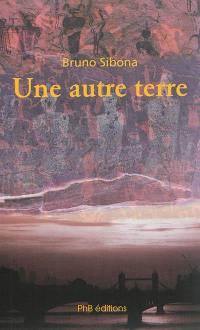 Une autre terre