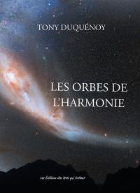 Les orbes de l'harmonie