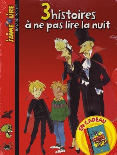 3 histoires à ne pas lire la nuit