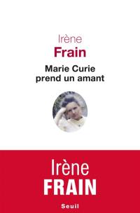 Marie Curie prend un amant