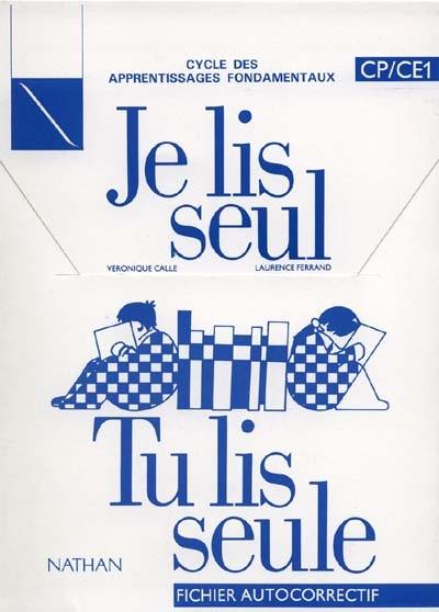 Je lis seul, tu lis seule : CP-CE1, fichier autocorrectif