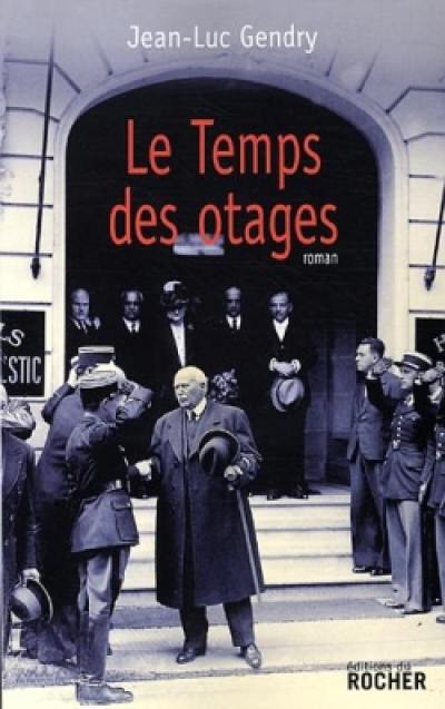 Le temps des otages