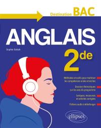 Anglais 2de : destination bac