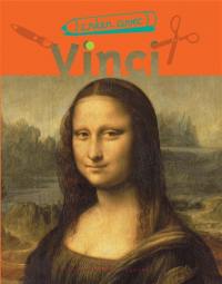 Créer avec Léonard de Vinci