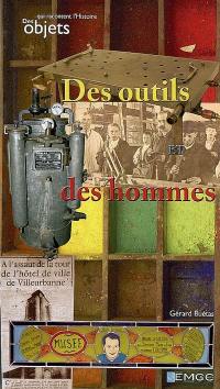 Des outils et des hommes