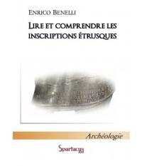 Lire et comprendre les inscriptions étrusques