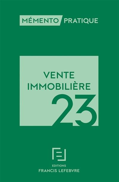 Vente immobilière 2023