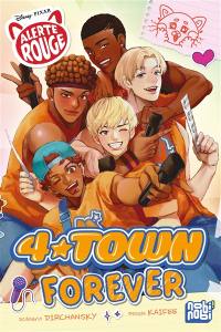 Alerte rouge : 4*Town forever