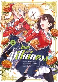 I'm in love with the villainess. Vol. 3